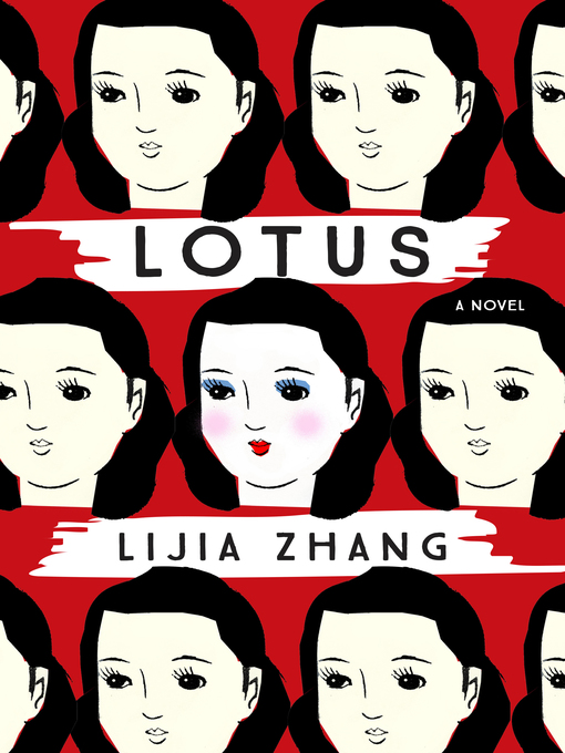 Title details for Lotus by Lijia Zhang - Wait list